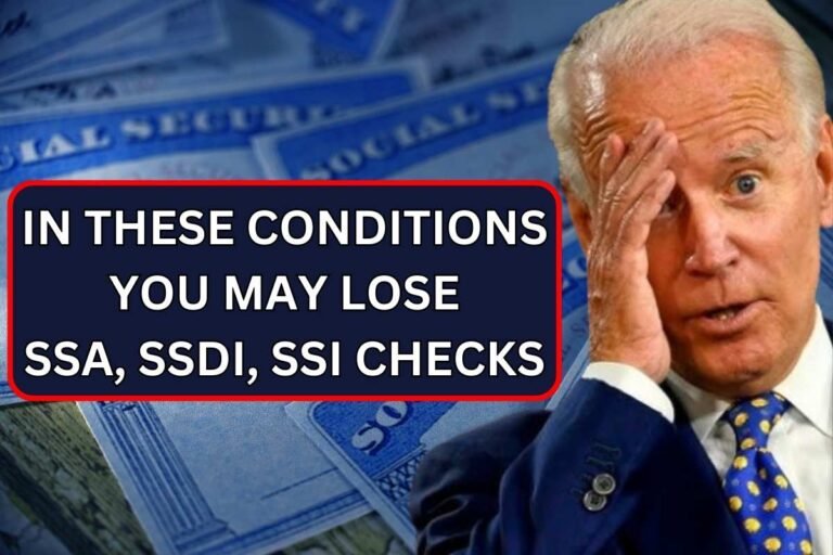 Ssdi Check In These Conditions You May Lose SSA, SSDI, SSI Checks In 2024 ...